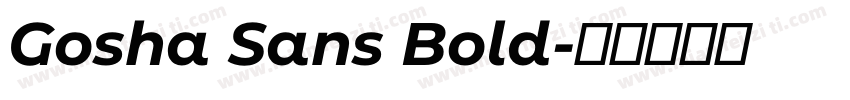 Gosha Sans Bold字体转换